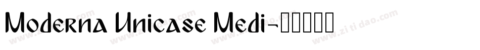 Moderna Unicase Medi字体转换